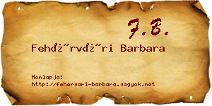 Fehérvári Barbara névjegykártya